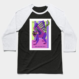 Don't ask me what this is painting Baseball T-Shirt